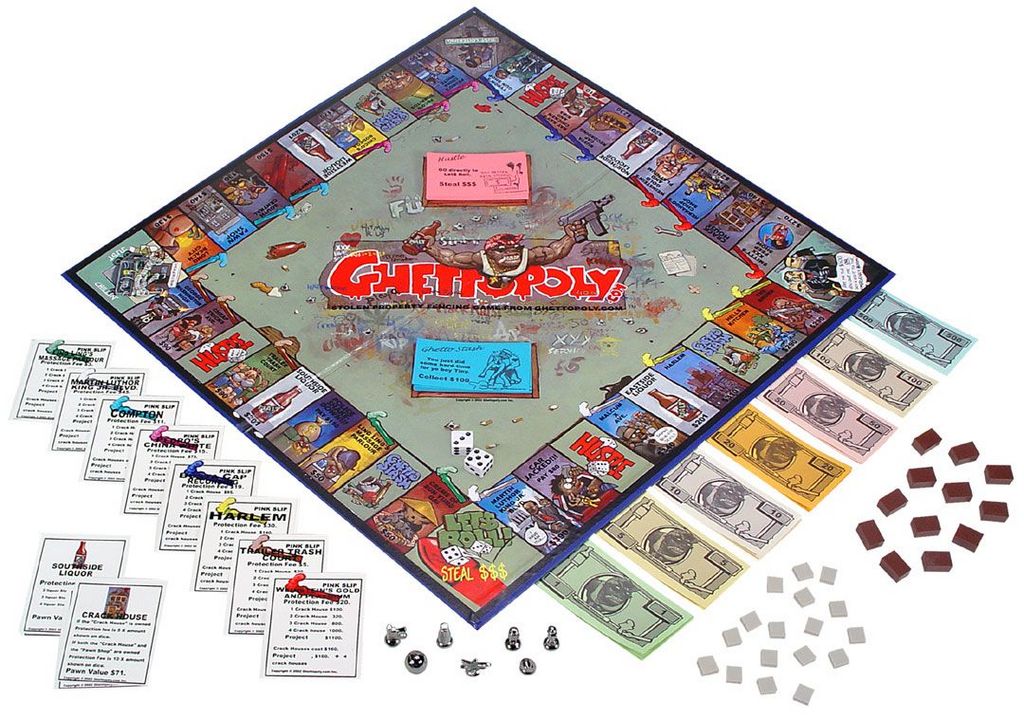 Click image for larger version. 

Name:	ghettopoly (1).jpg 
Views:	1344 
Size:	165.8 KB 
ID:	14302