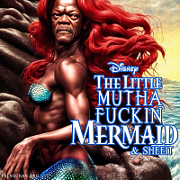 Click image for larger version. 

Name:	Samuel L. Mermaid.png 
Views:	109 
Size:	809.7 KB 
ID:	21040