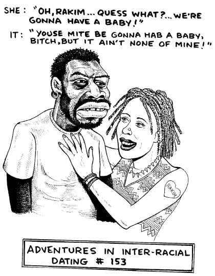 Name:  adventures in inter racial dating nig_image09.png
Views: 724
Size:  48.4 KB