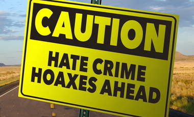 Click image for larger version. 

Name:	Hate-Crime-Hoax.jpg 
Views:	894 
Size:	49.9 KB 
ID:	6182