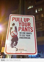 Click image for larger version. 

Name:	pull up your pants.jpg 
Views:	341 
Size:	51.9 KB 
ID:	9443